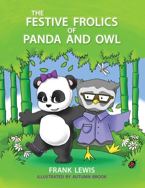 Vorderes Coverbild The Festive Frolics of Panda and Owl