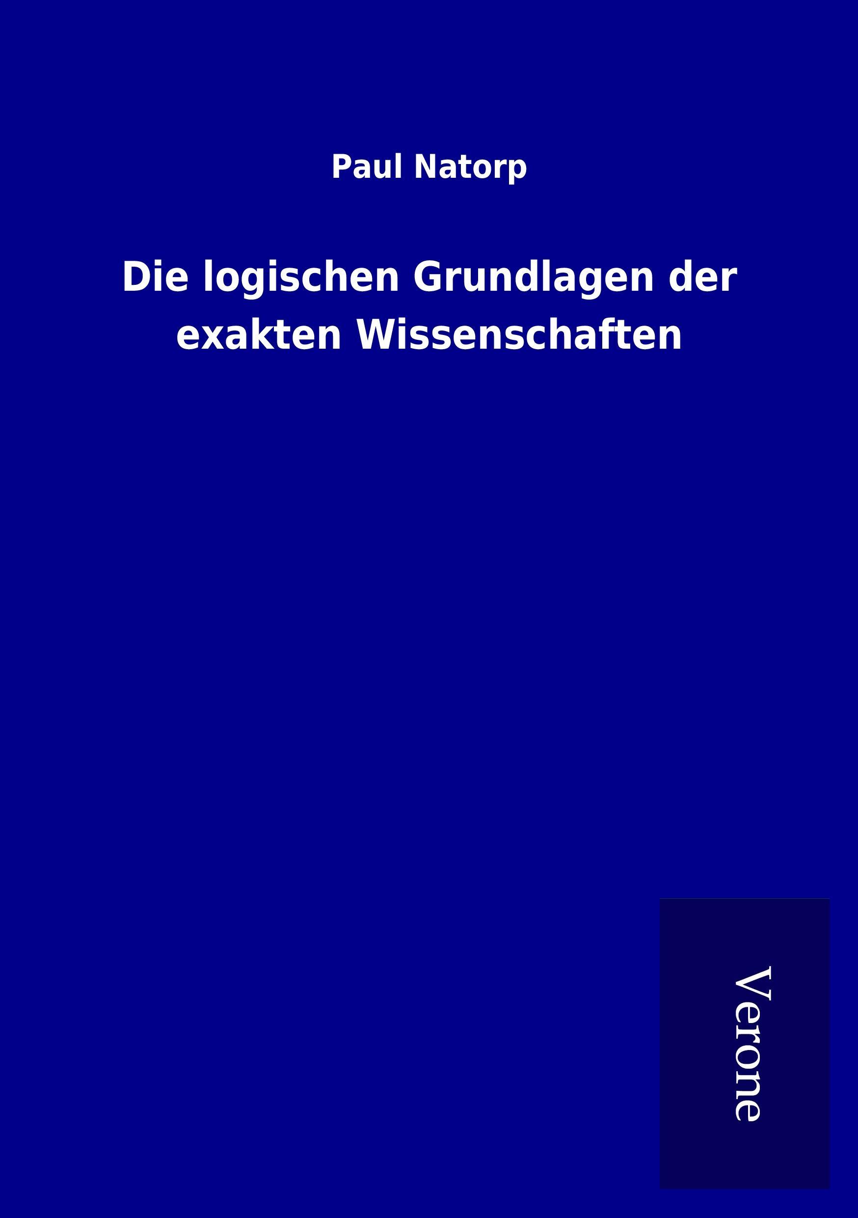 Vorderes Coverbild Die logischen Grundlagen der exakten Wissenschaften