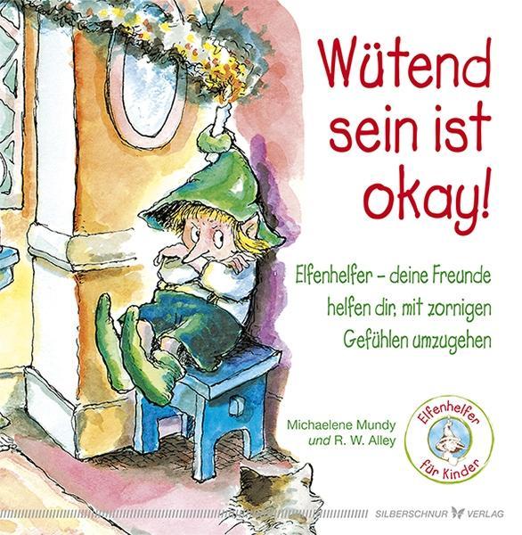 Vorderes Coverbild Wütend sein ist okay!