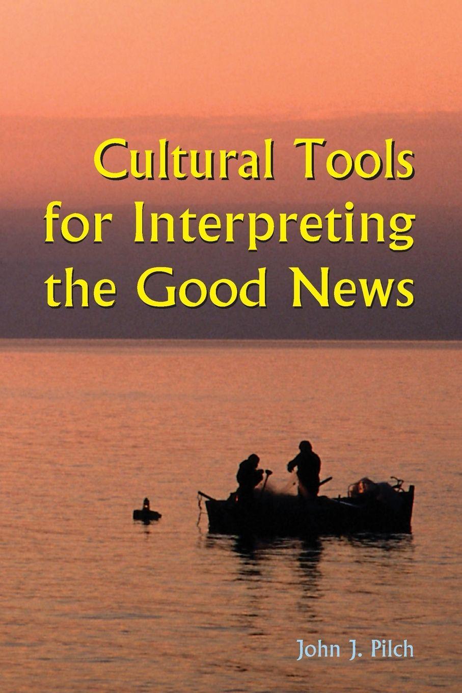 Vorderes Coverbild Cultural Tools for Interpreting the Good News