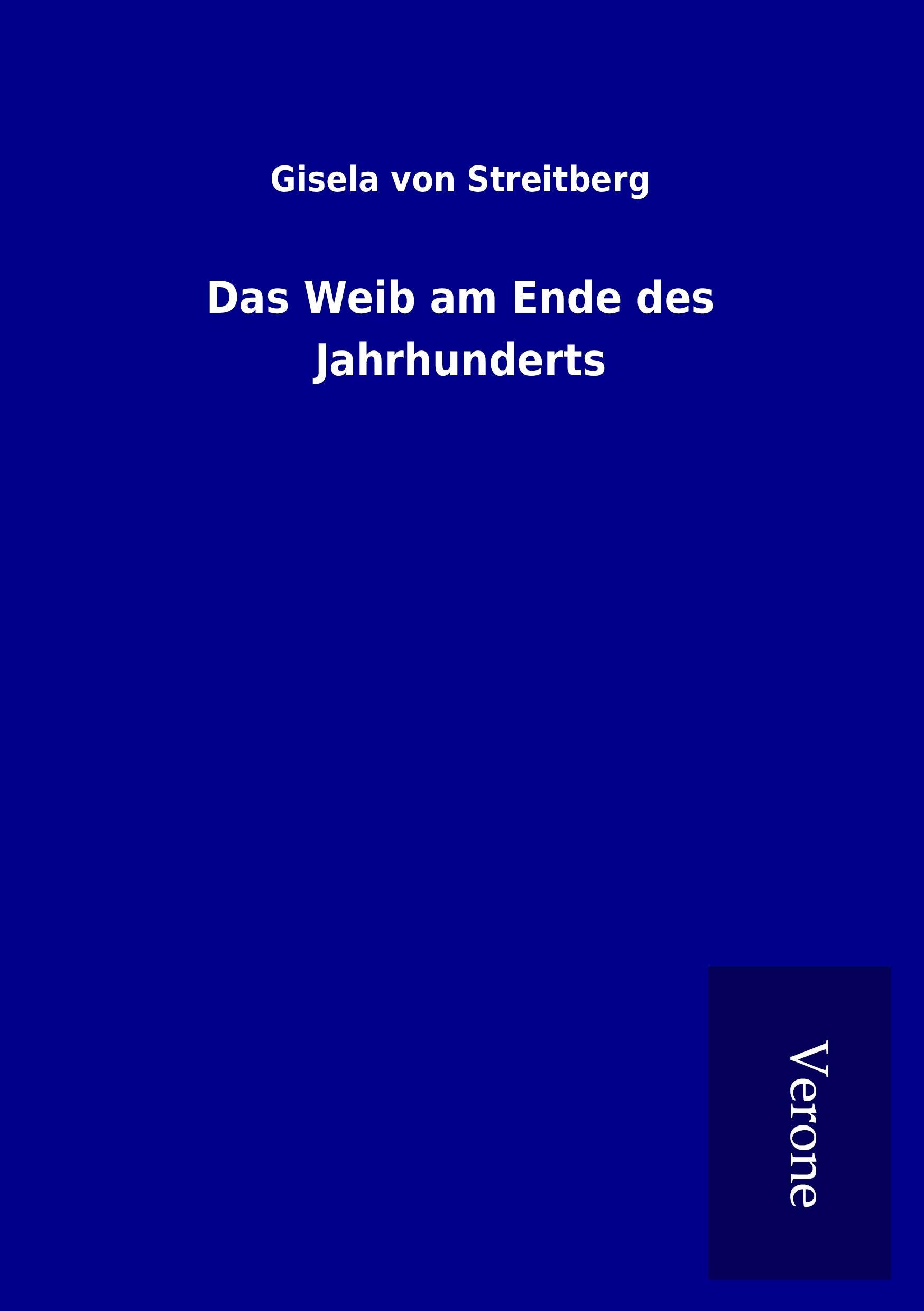 Vorderes Coverbild Das Weib am Ende des Jahrhunderts