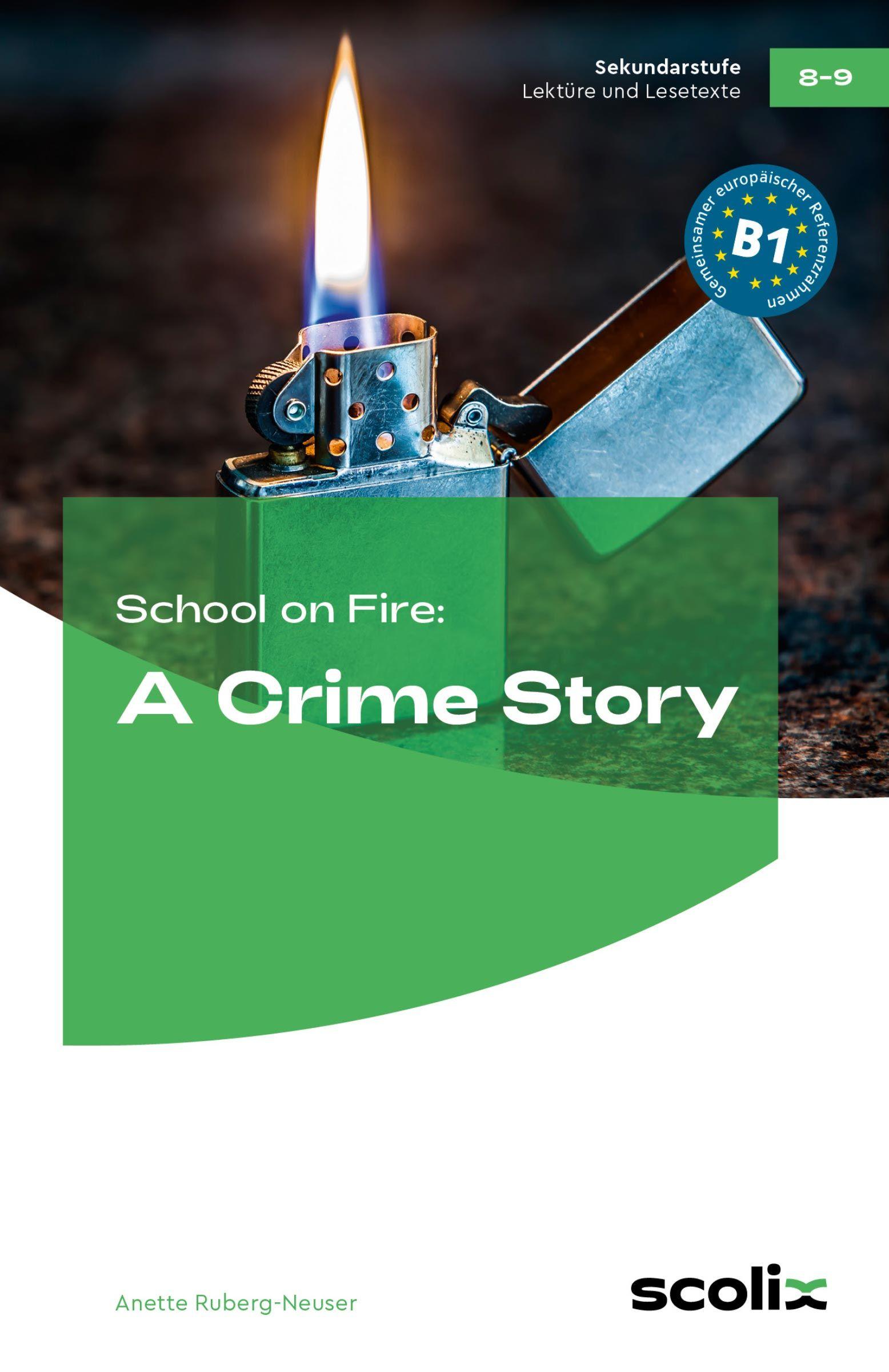 Vorderes Coverbild School on Fire: A Crime Story