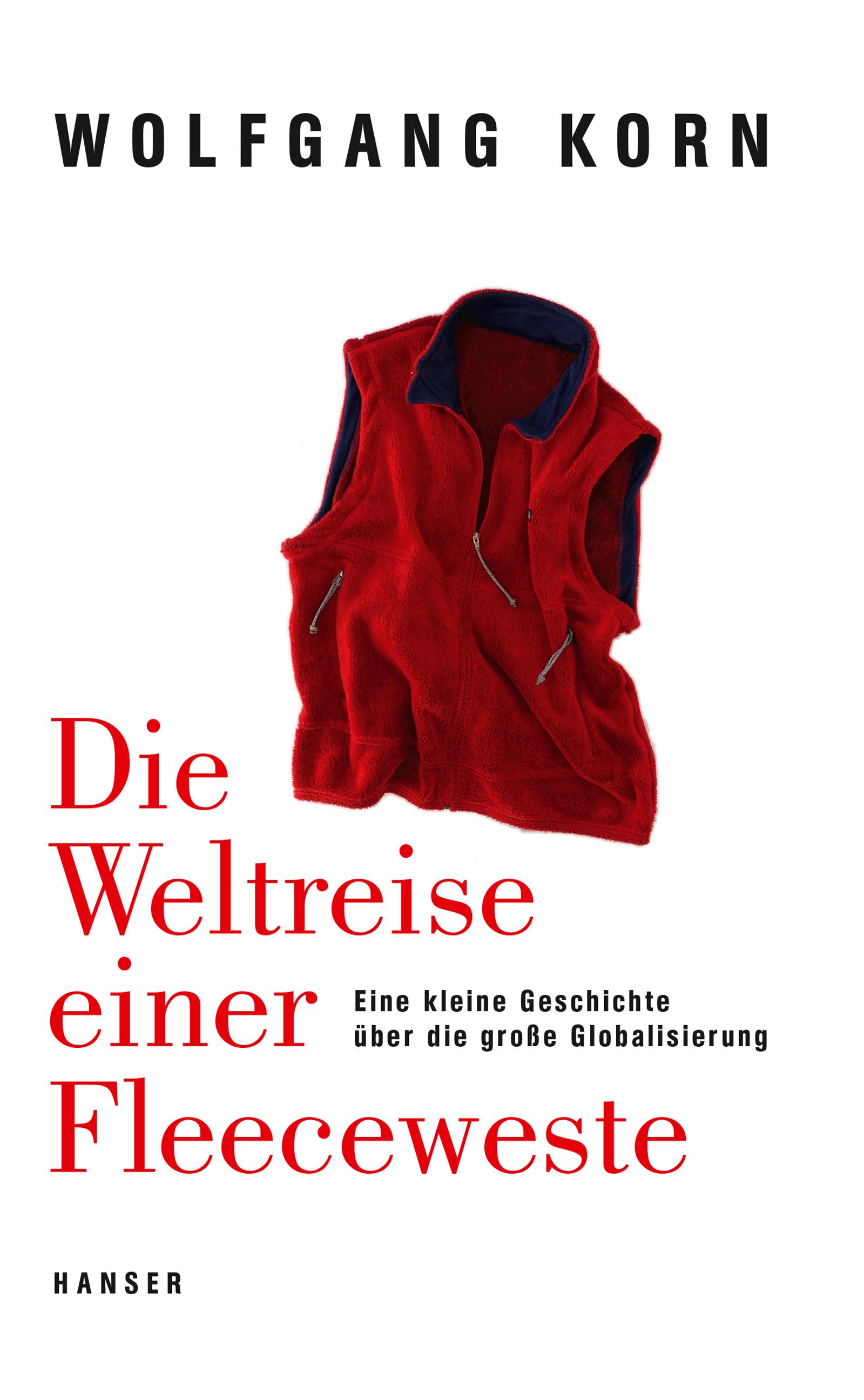 Vorderes Coverbild Die Weltreise einer Fleeceweste