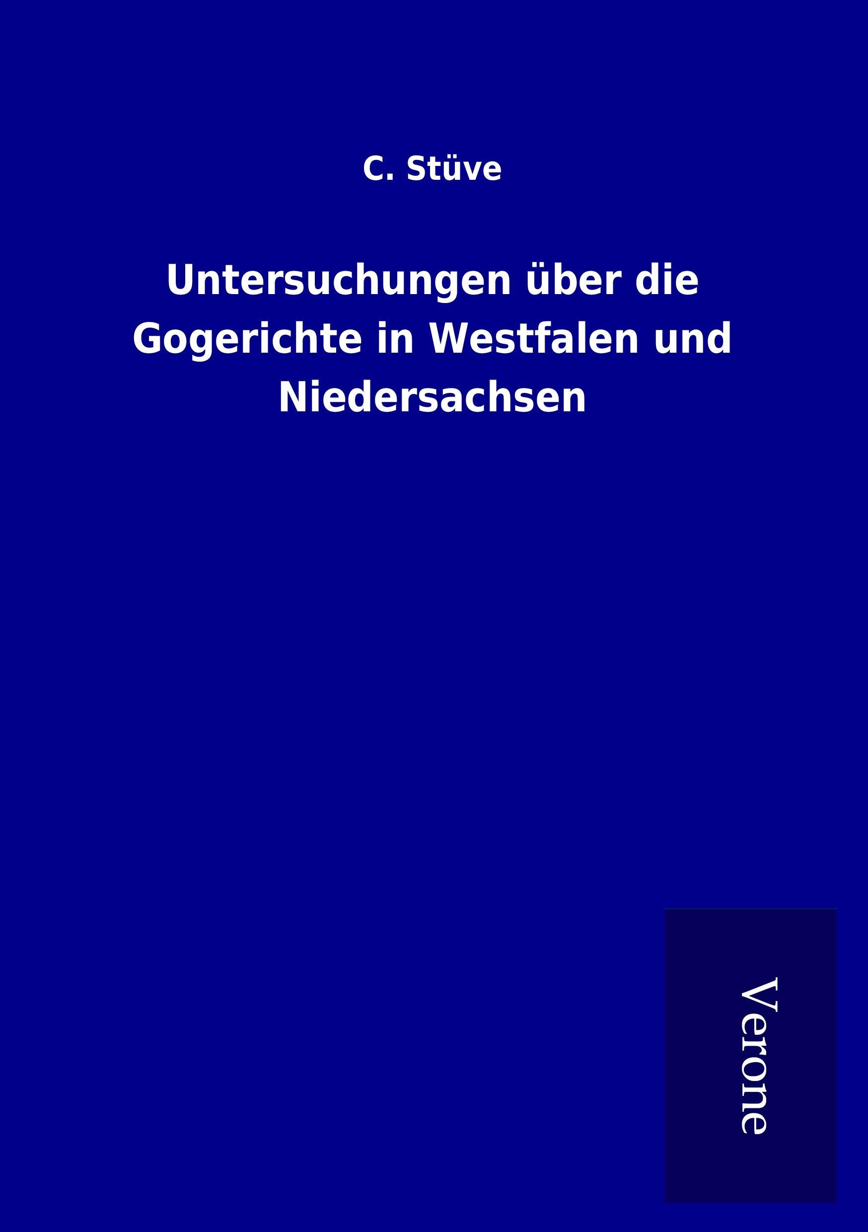 Vorderes Coverbild Untersuchungen über die Gogerichte in Westfalen und Niedersachsen