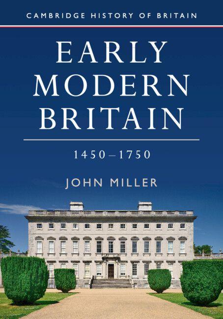 Vorderes Coverbild Early Modern Britain, 1450-1750