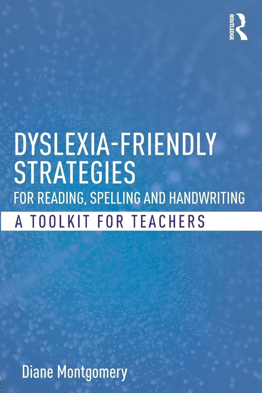 Vorderes Coverbild Dyslexia-friendly Strategies for Reading, Spelling and Handwriting
