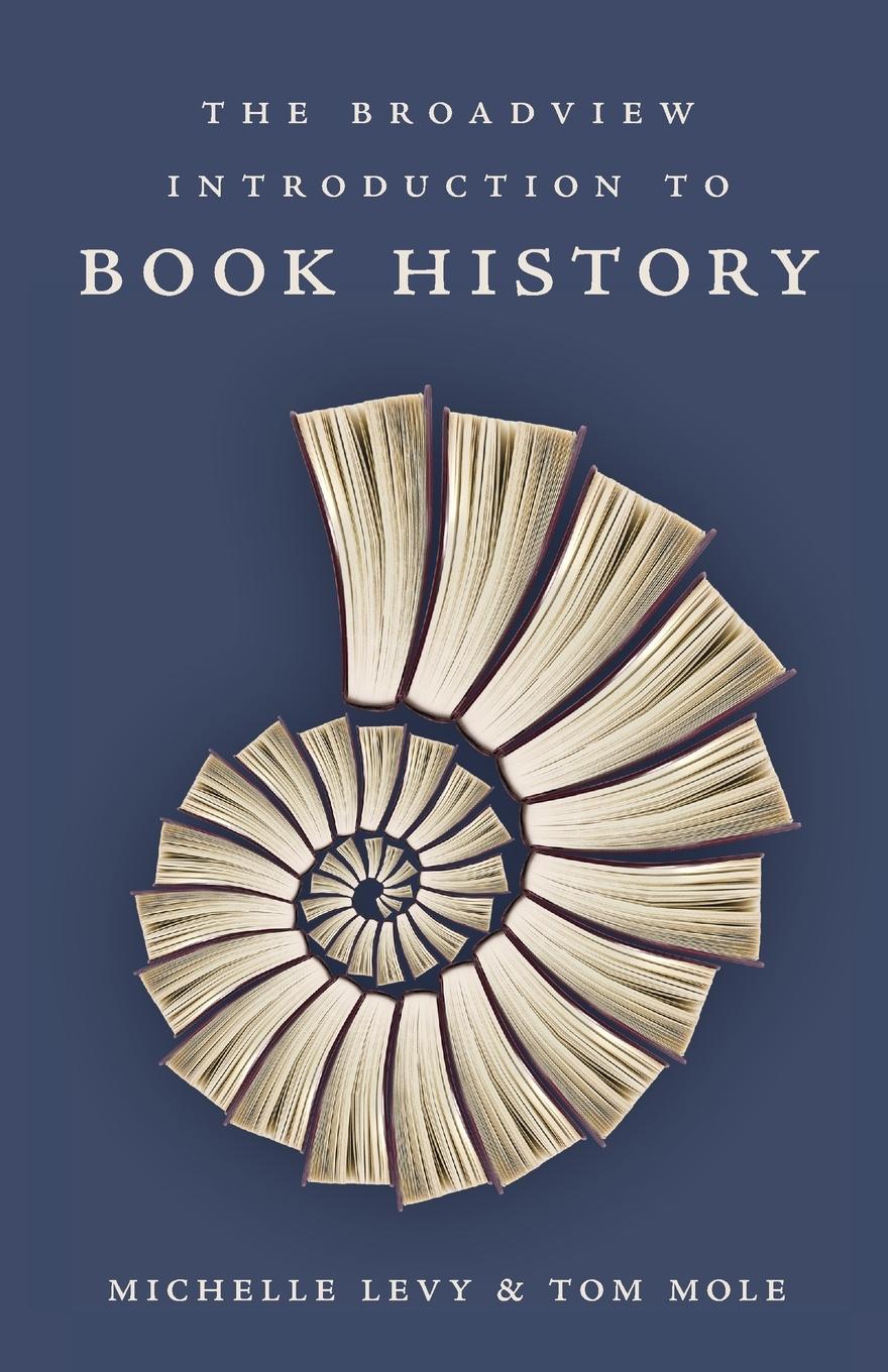 Vorderes Coverbild The Broadview Introduction to Book History