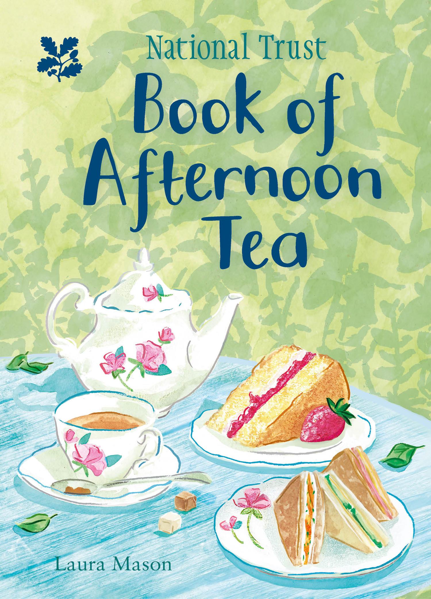 Vorderes Coverbild The National Trust Book of Afternoon Tea