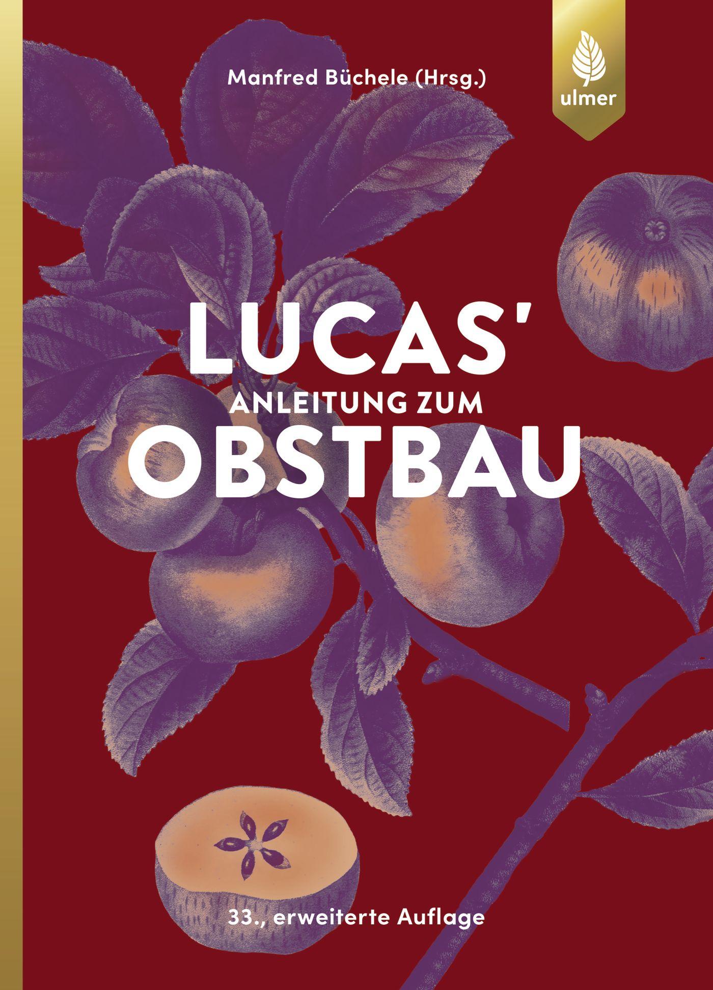 Vorderes Coverbild Lucas' Anleitung zum Obstbau