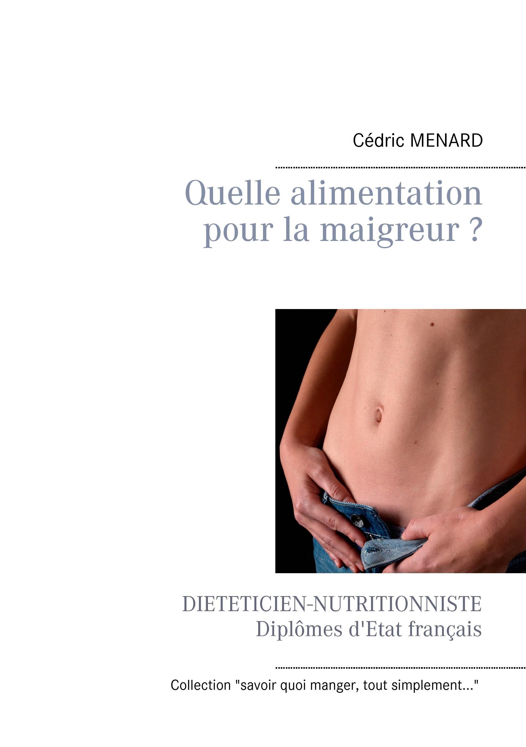 Vorderes Coverbild Quelle alimentation pour la maigreur ?