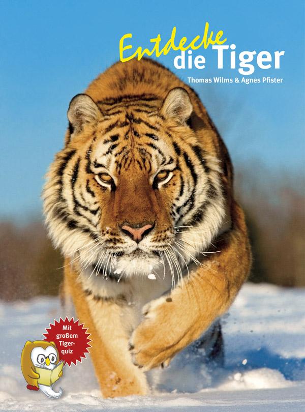 Vorderes Coverbild Entdecke die Tiger