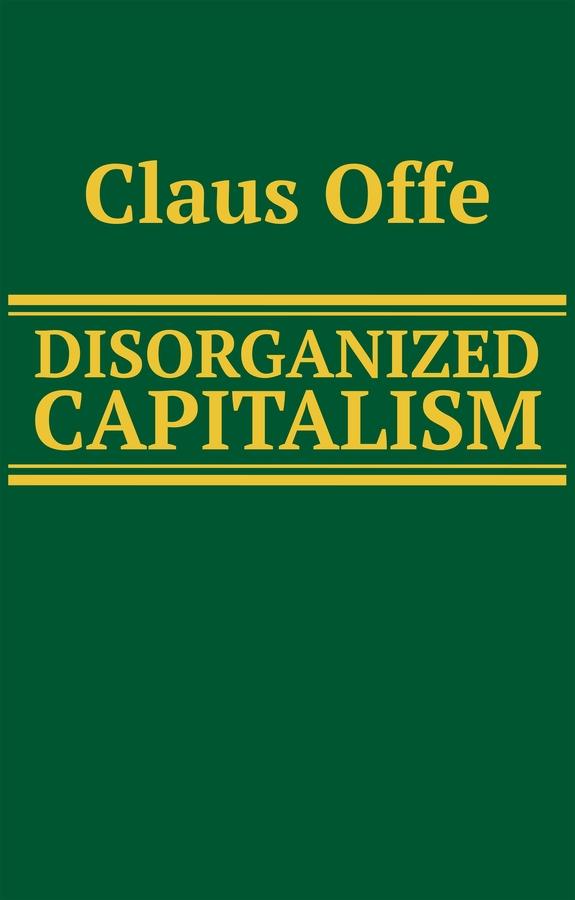 Vorderes Coverbild Disorganized Capitalism