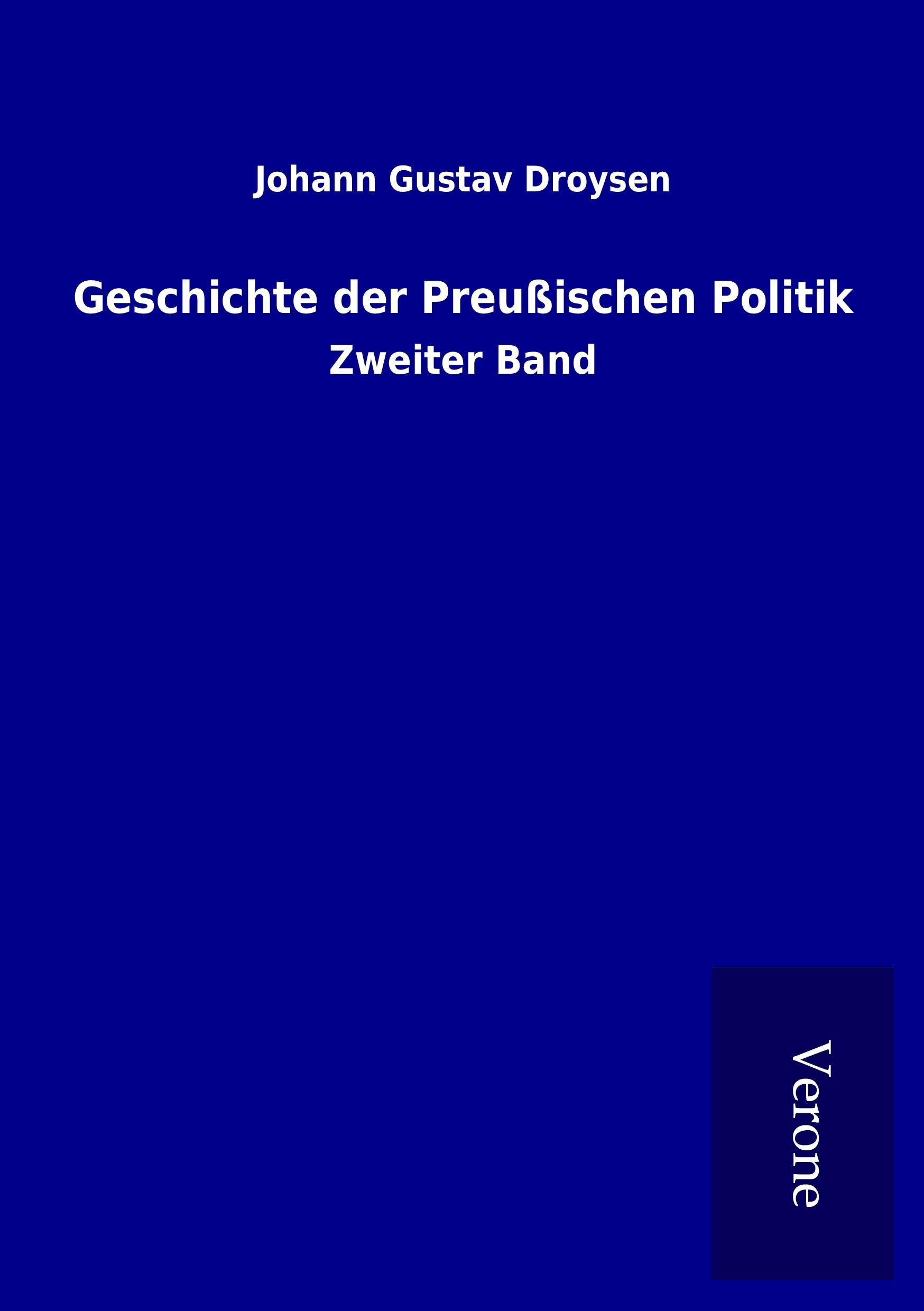 Vorderes Coverbild Geschichte der Preußischen Politik