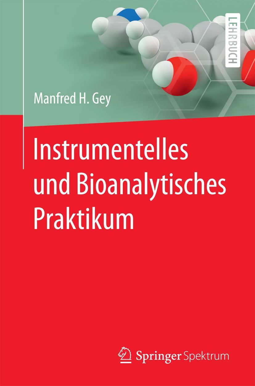 Vorderes Coverbild Instrumentelles und Bioanalytisches Praktikum