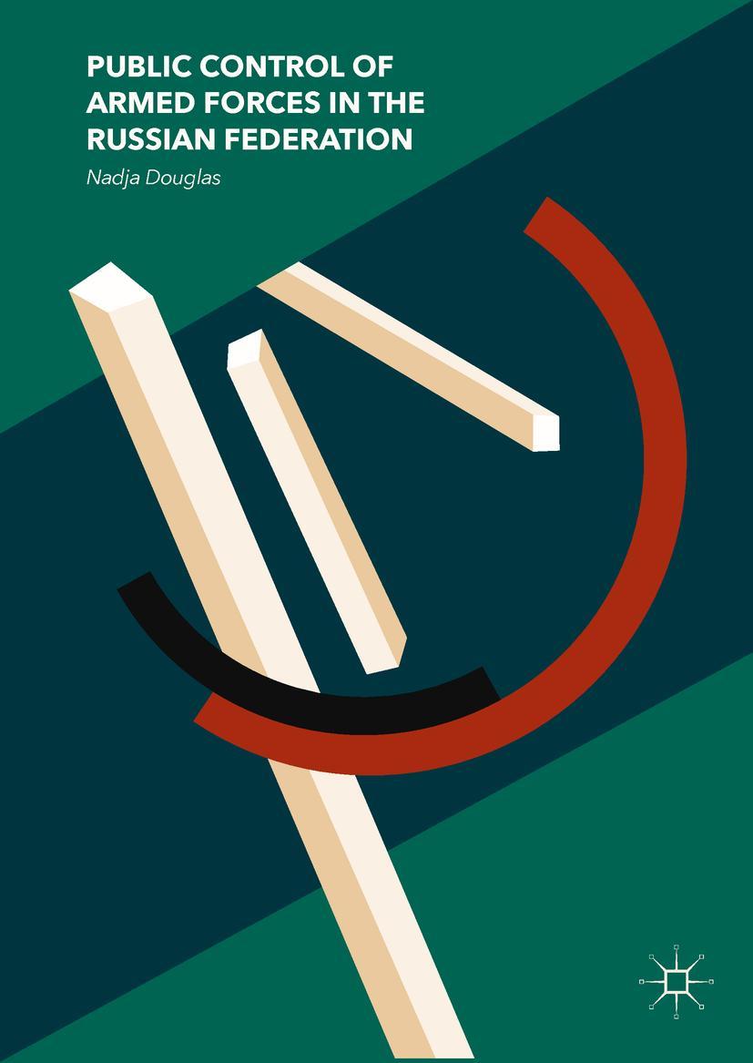 Vorderes Coverbild Public Control of Armed Forces in the Russian Federation