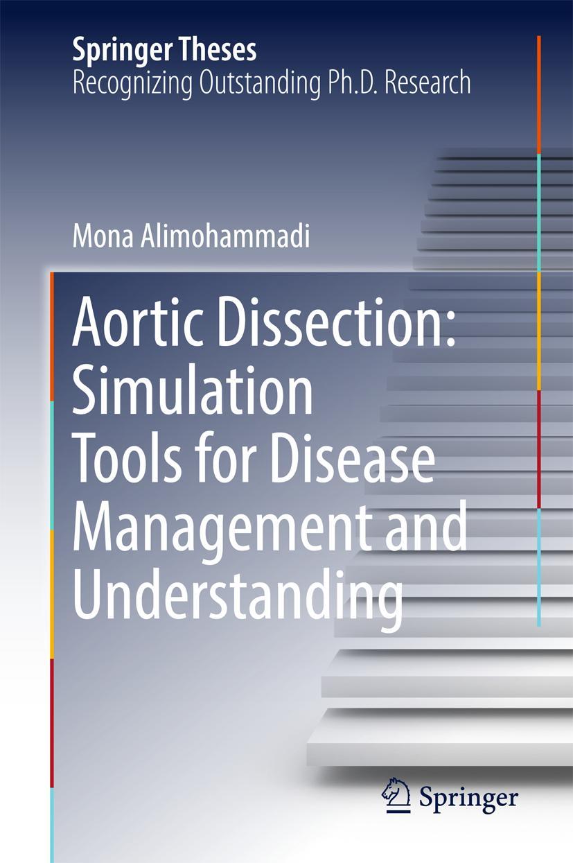 Vorderes Coverbild Aortic Dissection: Simulation Tools for Disease Management and Understanding
