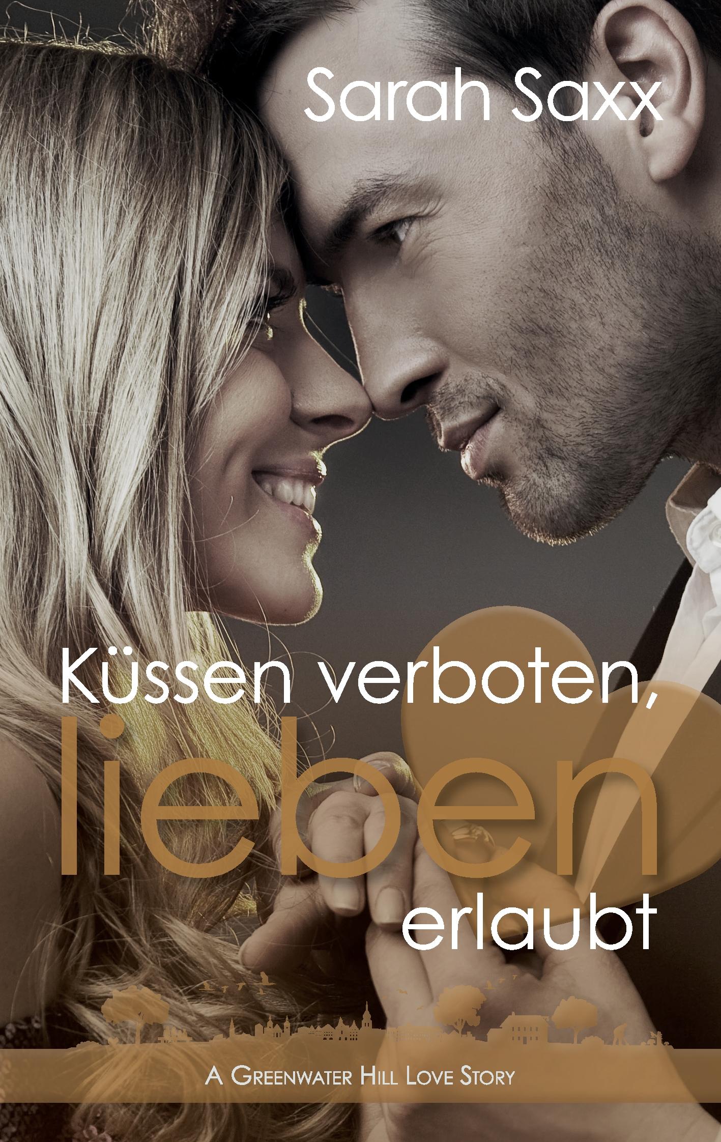 Vorderes Coverbild Küssen verboten, lieben erlaubt