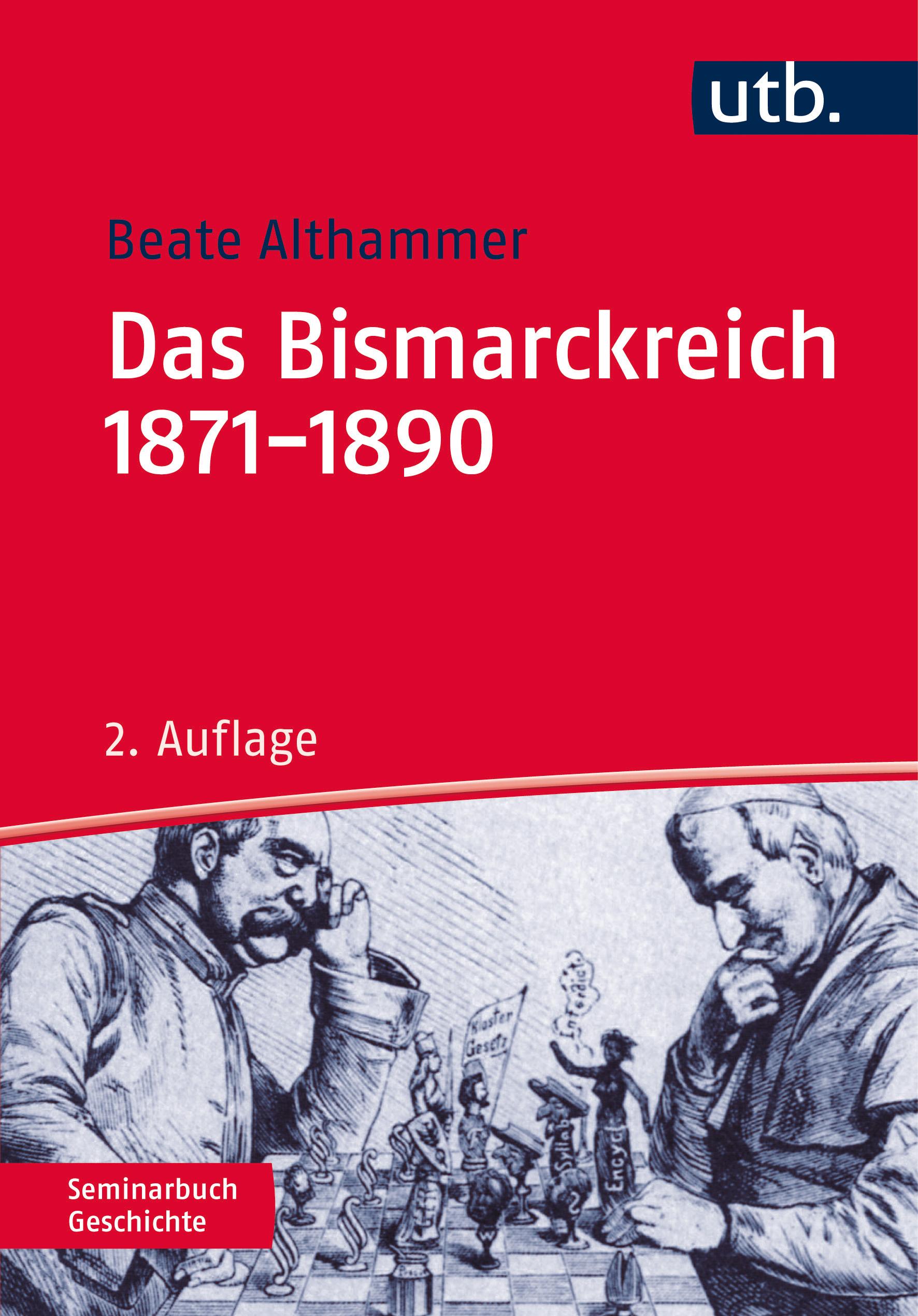 Vorderes Coverbild Das Bismarckreich 1871-1890