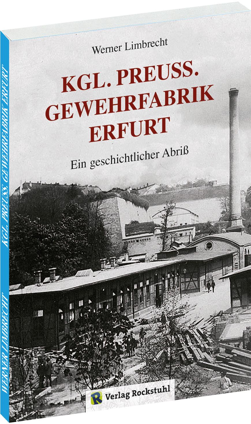 Vorderes Coverbild Königlich Preußische Gewehrfabrik Erfurt