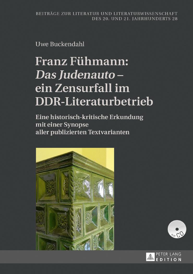 Vorderes Coverbild Franz Fühmann: 'Das Judenauto' - ein Zensurfall im DDR-Literaturbetrieb