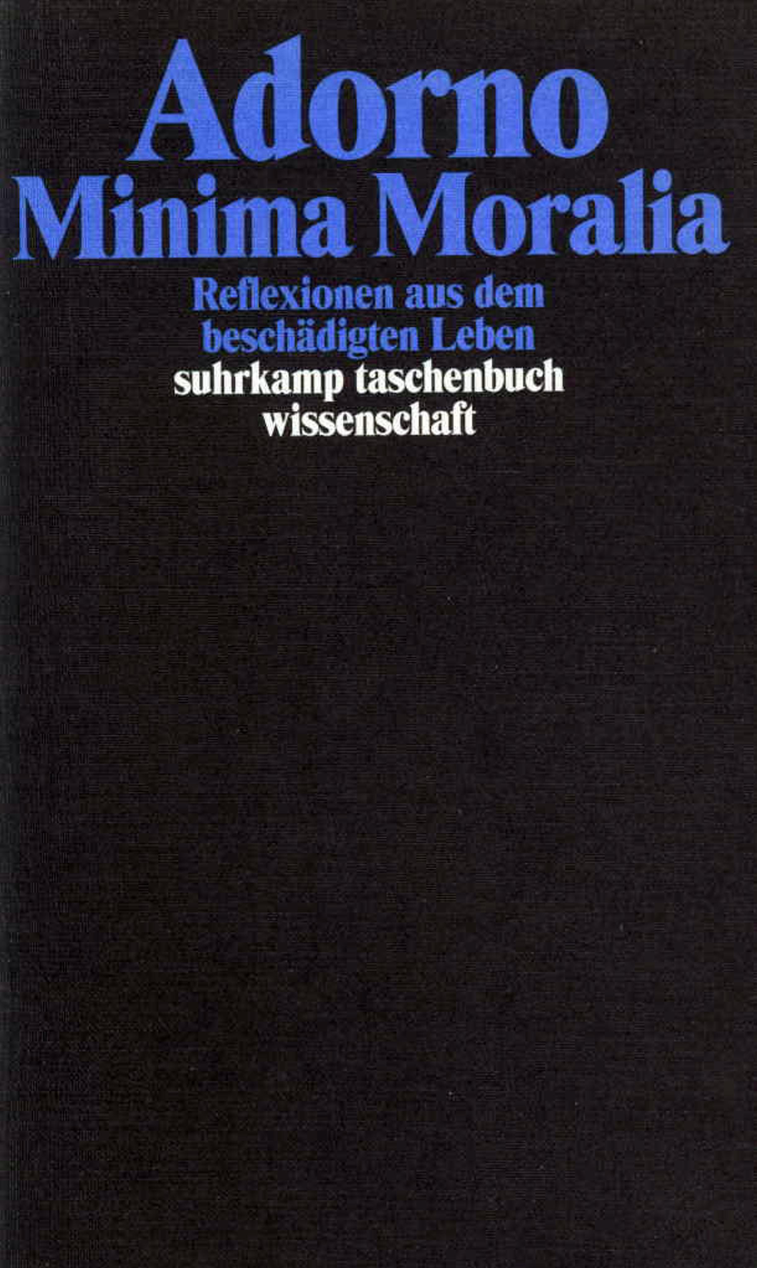 Vorderes Coverbild Minima Moralia. Reflexionen aus dem beschädigten Leben