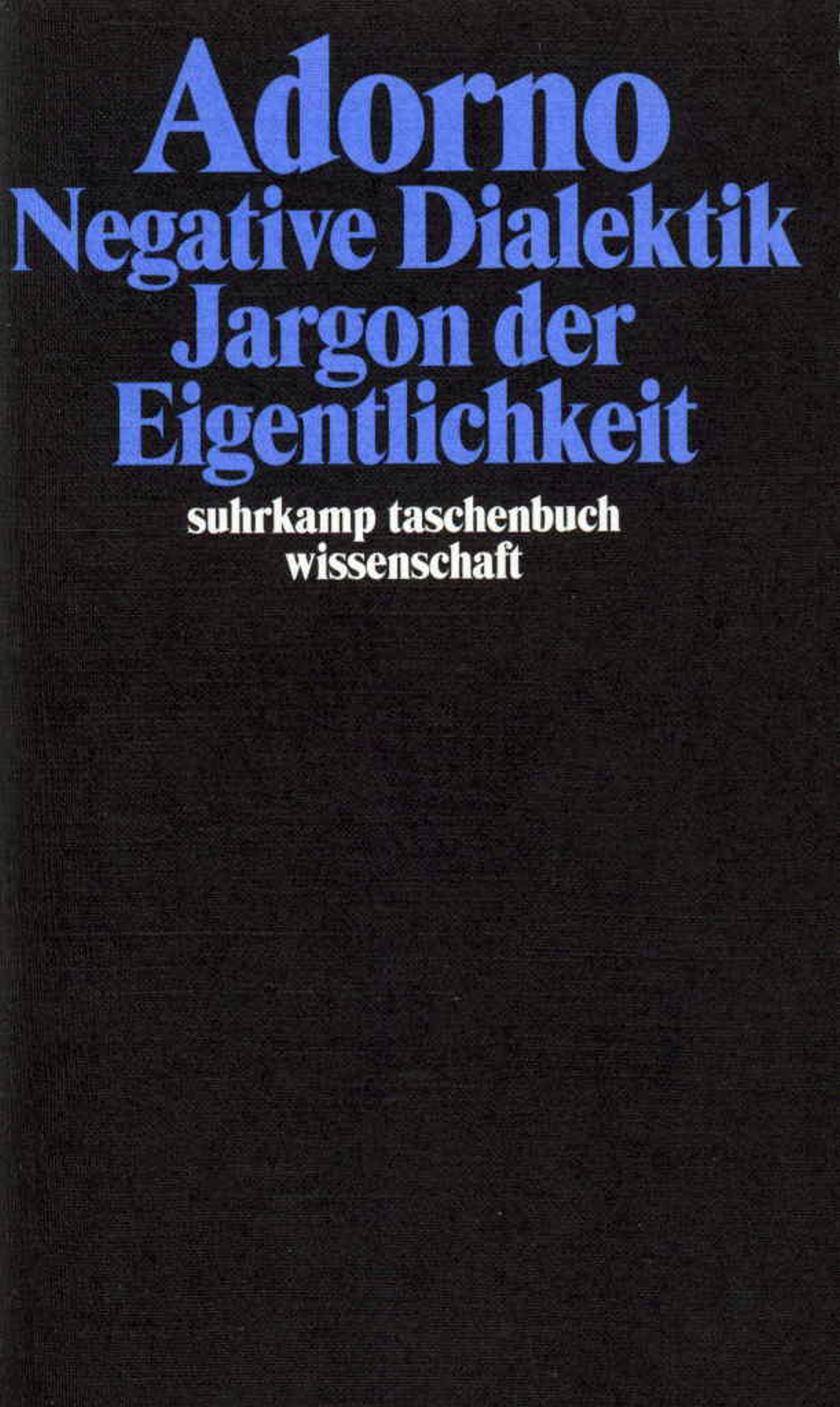 Vorderes Coverbild Negative Dialektik. Jargon der Eigentlichkeit