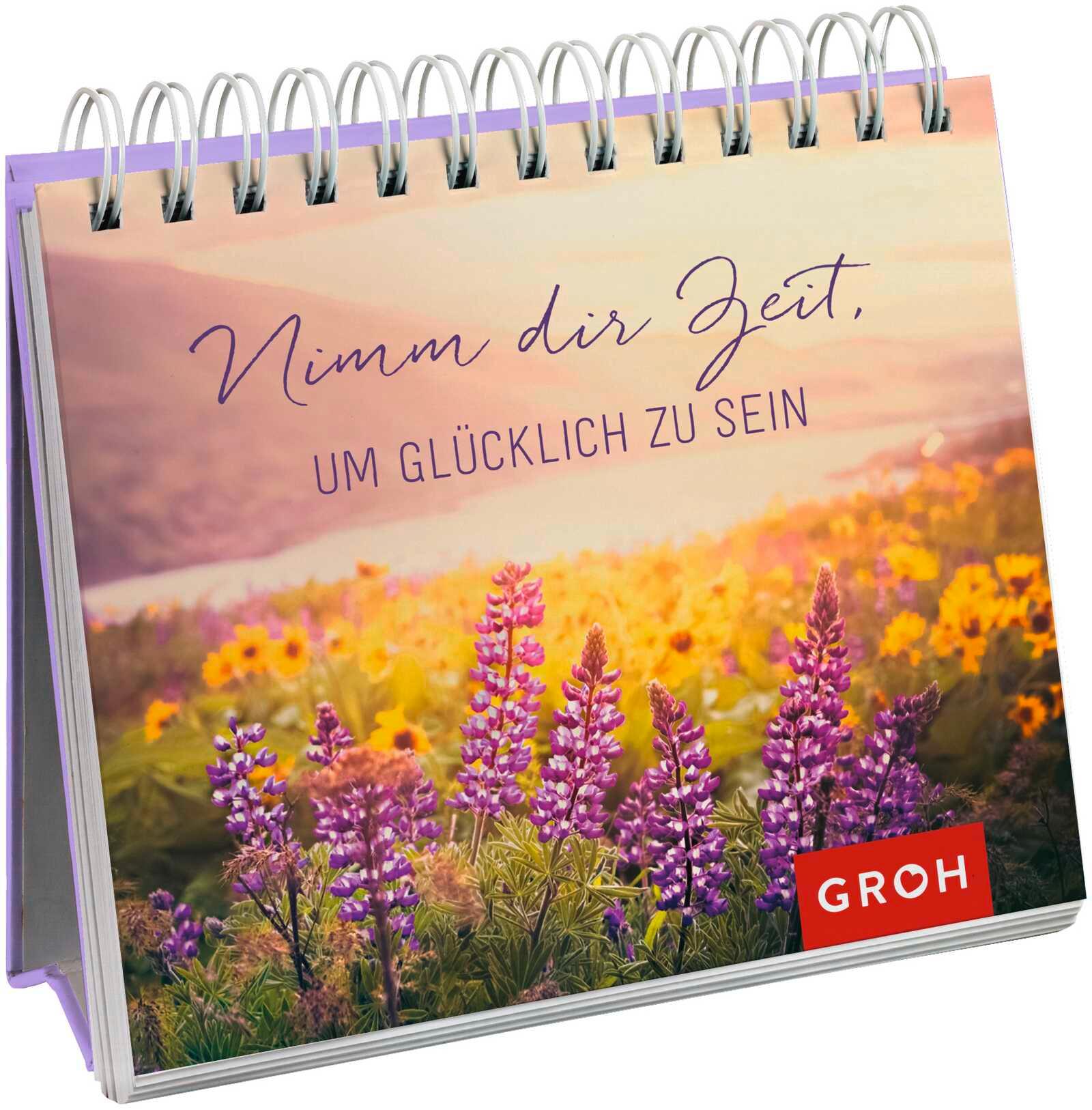 Vorderes Coverbild Nimm dir Zeit, um glücklich zu sein