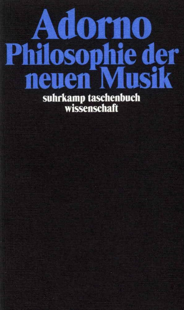 Vorderes Coverbild Philosophie der neuen Musik