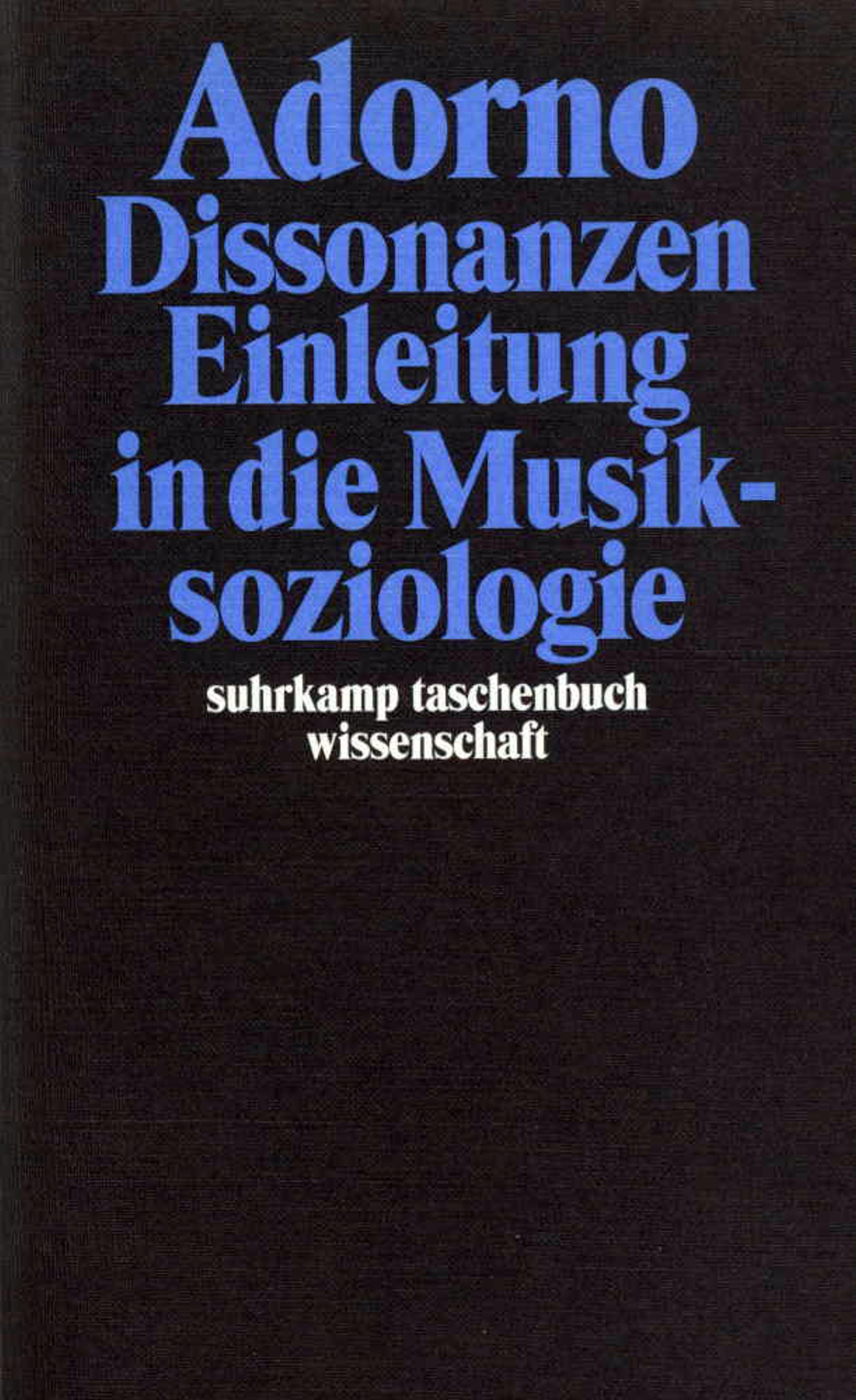 Vorderes Coverbild Dissonanzen. Einleitung in die Musiksoziologie