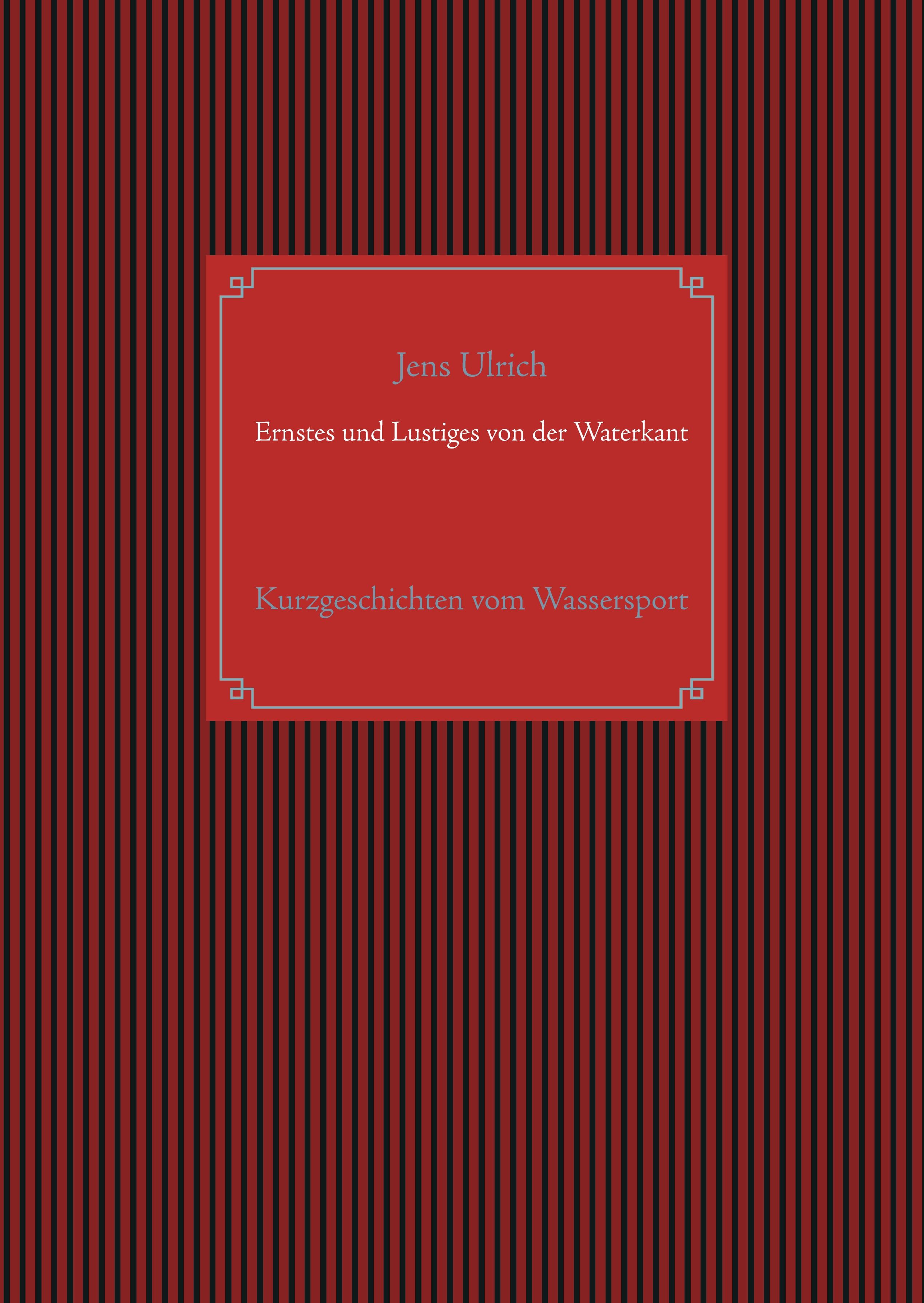 Vorderes Coverbild Ernstes und Lustiges von der Waterkant