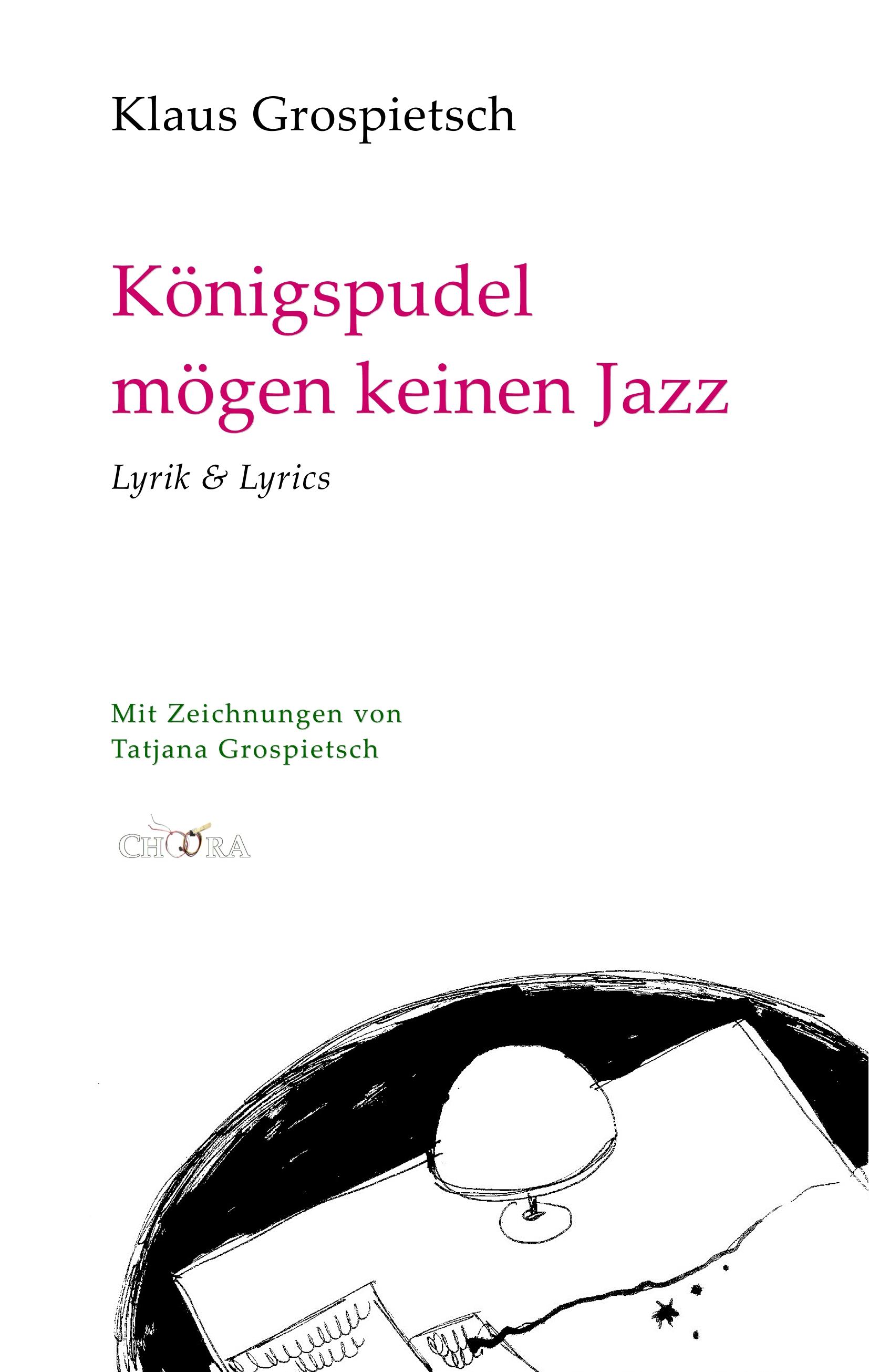 Vorderes Coverbild Königspudel mögen keinen Jazz