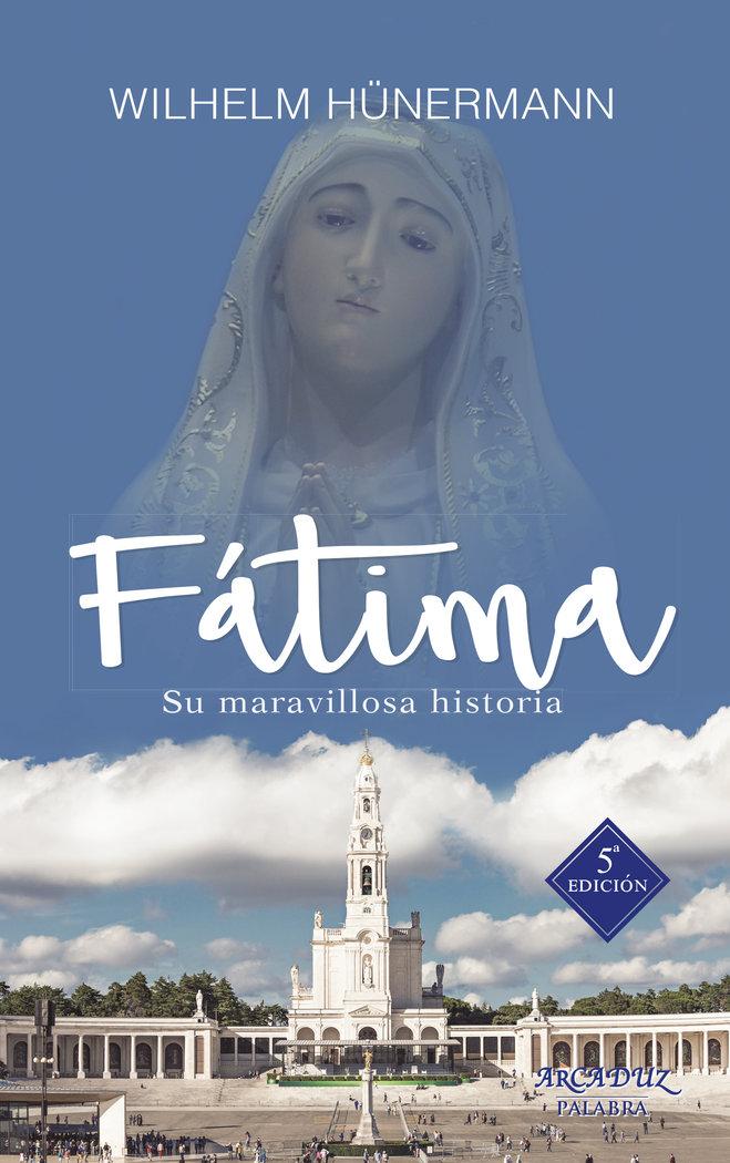 Vorderes Coverbild Fátima : su historia maravillosa