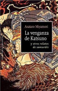 Vorderes Coverbild Venganza de Katsuno Y Otros Relatos de Samurais, La -Z