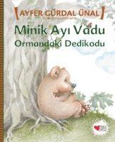 Vorderes Coverbild Minik Ayi Vadu - Ormandaki Dedikodu