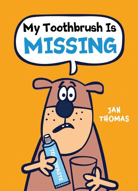 Vorderes Coverbild My Toothbrush Is Missing