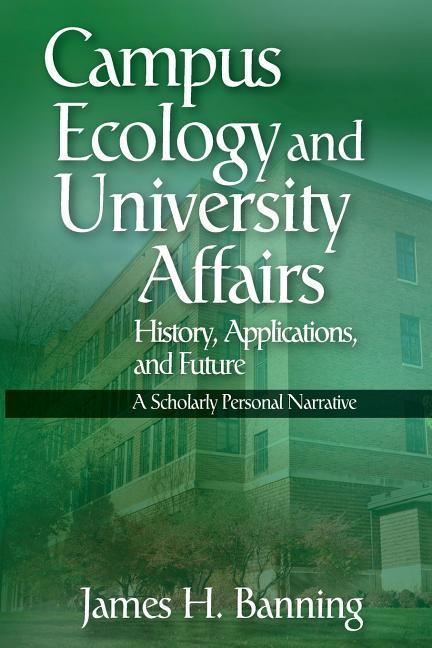 Vorderes Coverbild Campus Ecology and University Affairs