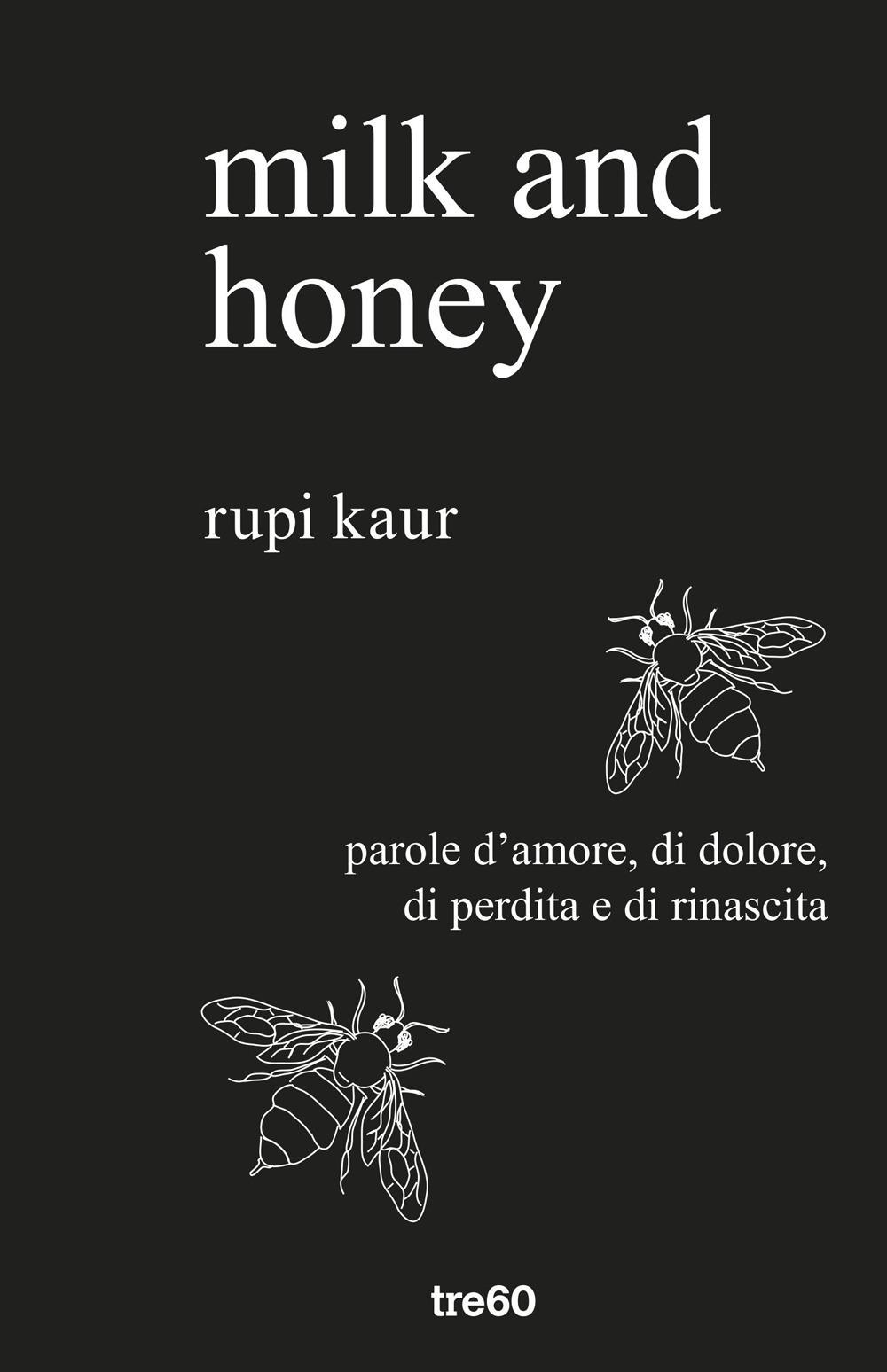 Vorderes Coverbild Milk and honey. Parole d'amore, di dolore, di perdita e di rinascita