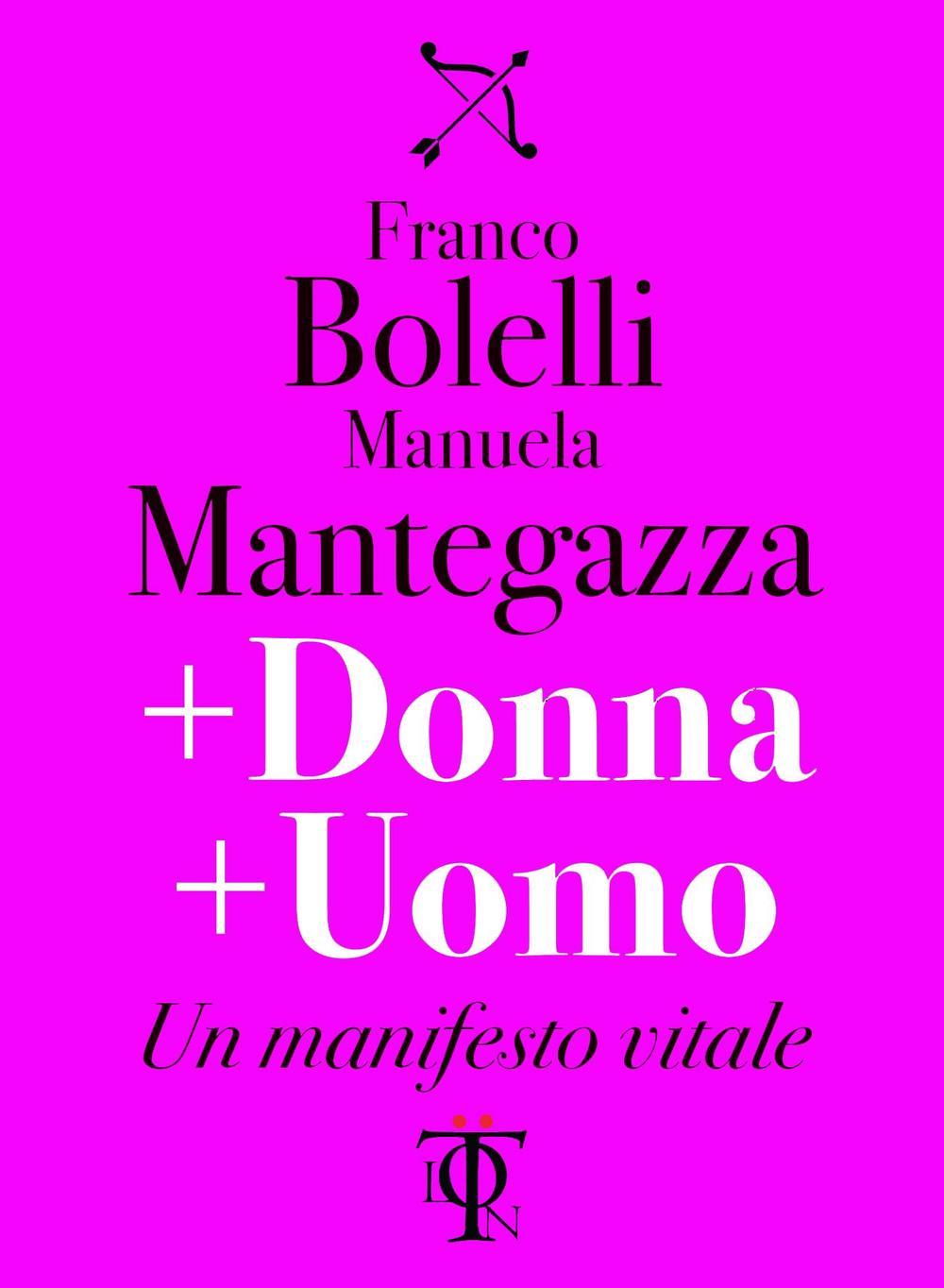 Vorderes Coverbild + donna + uomo. Un manifesto vitale