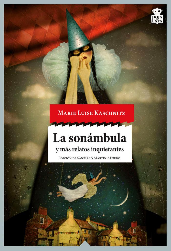 Vorderes Coverbild La sonámbula : y más cuentos inquietantes