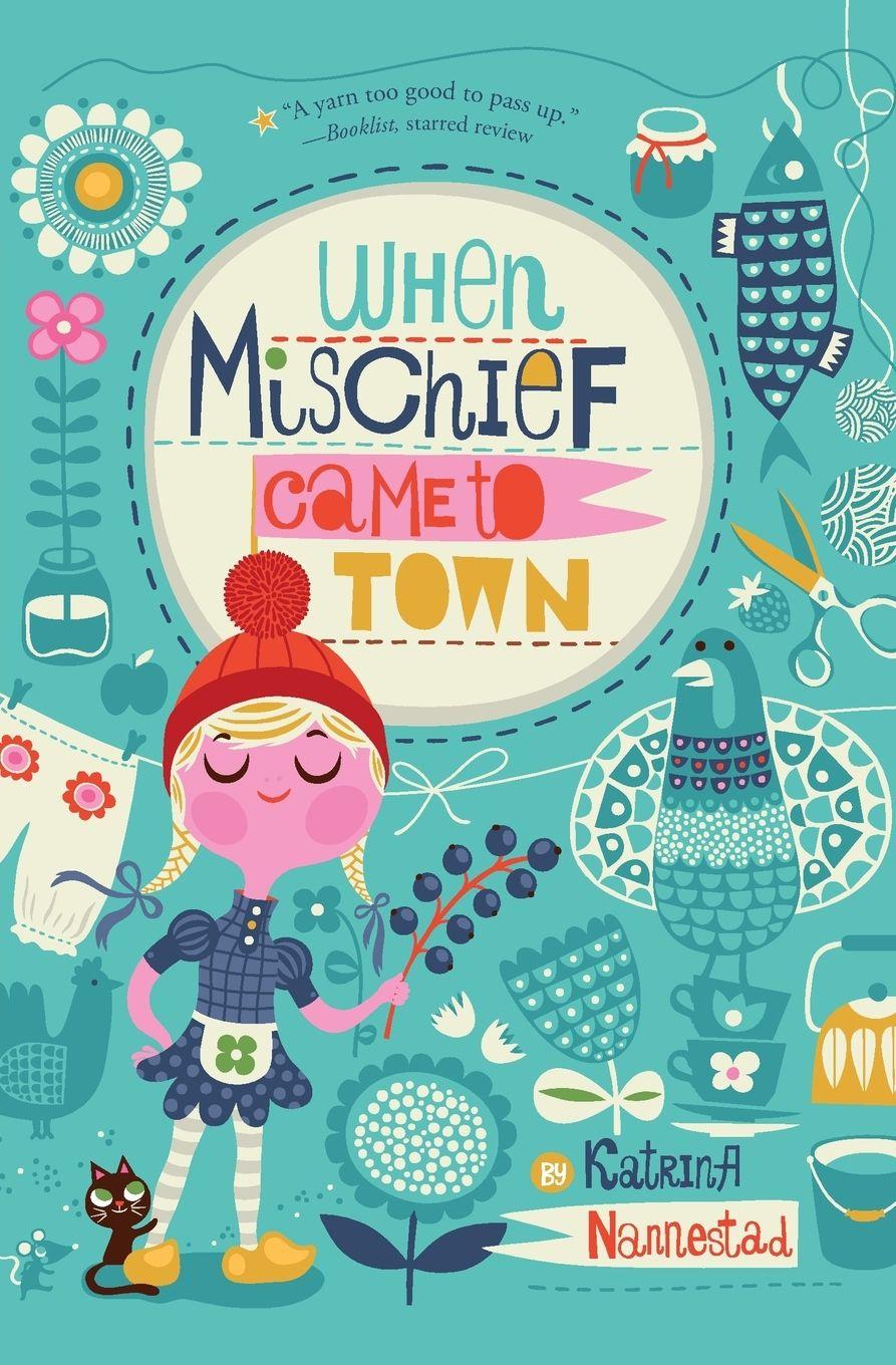 Vorderes Coverbild When Mischief Came to Town