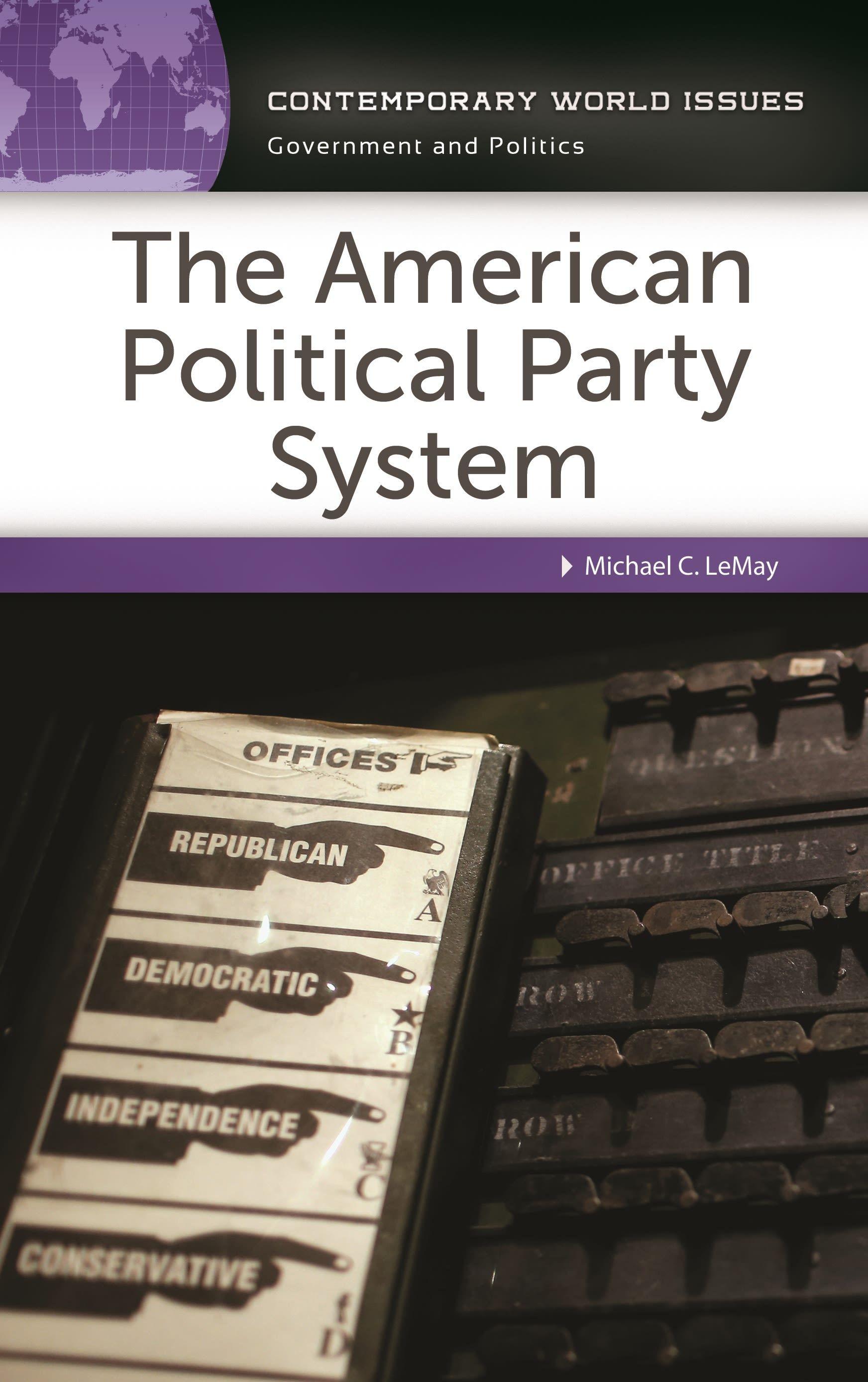 Vorderes Coverbild The American Political Party System