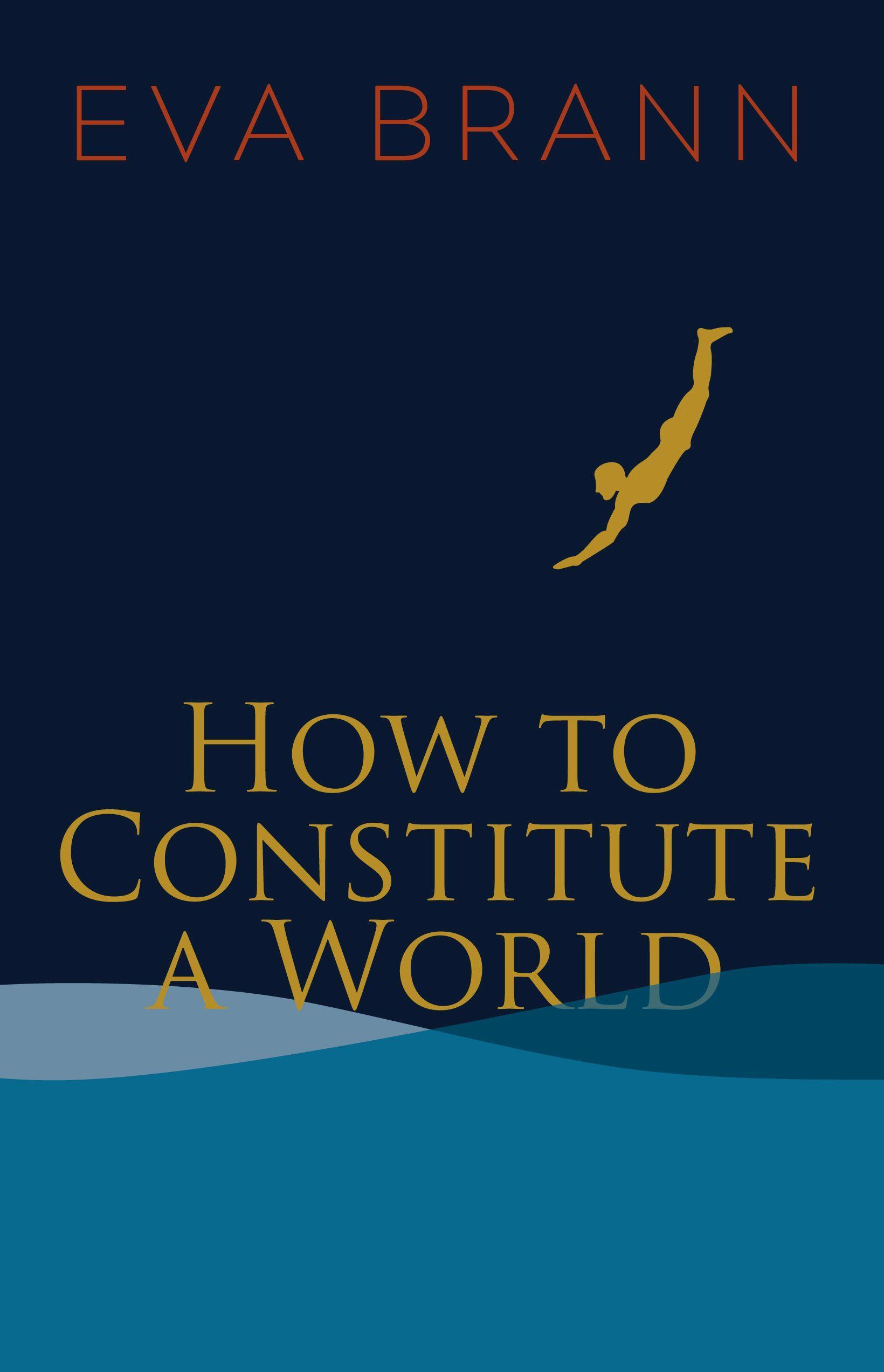 Vorderes Coverbild How to Constitute a World