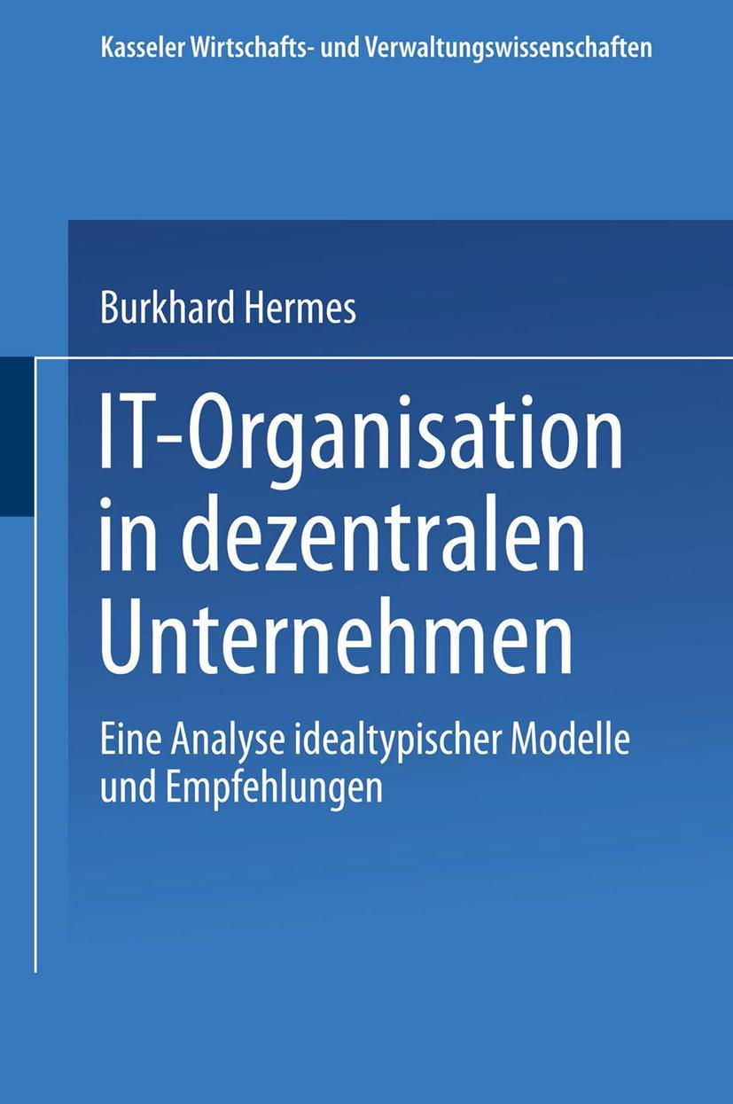 Vorderes Coverbild IT-Organisation in dezentralen Unternehmen