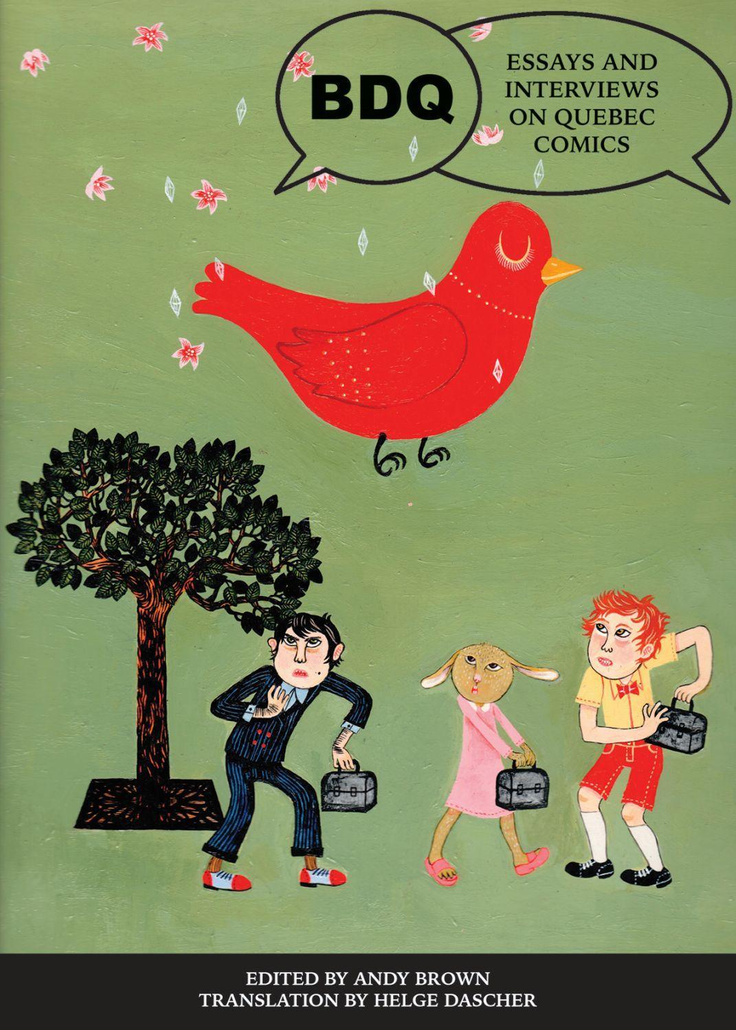 Vorderes Coverbild Bdq: Essays and Interviews on Quebec Comics