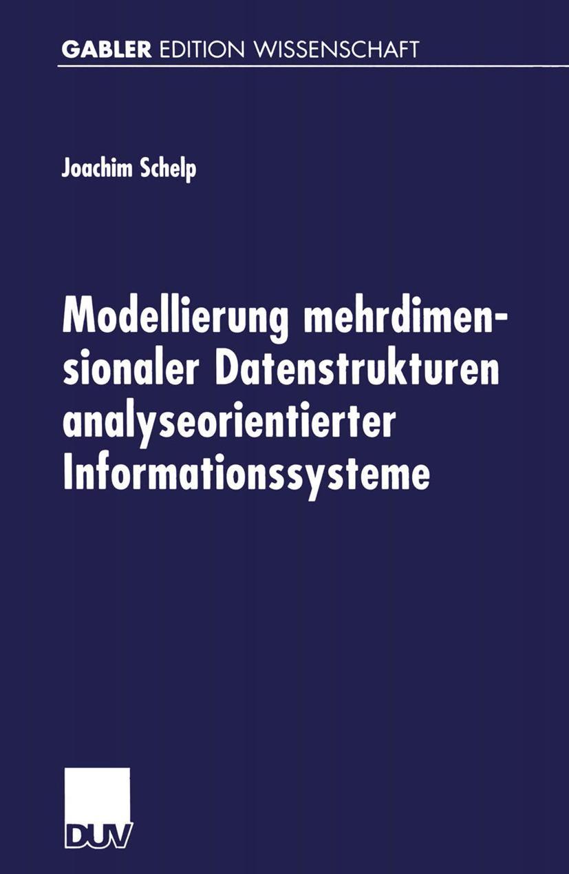 Vorderes Coverbild Modellierung mehrdimensionaler Datenstrukturen analyseorientierter Informationssysteme