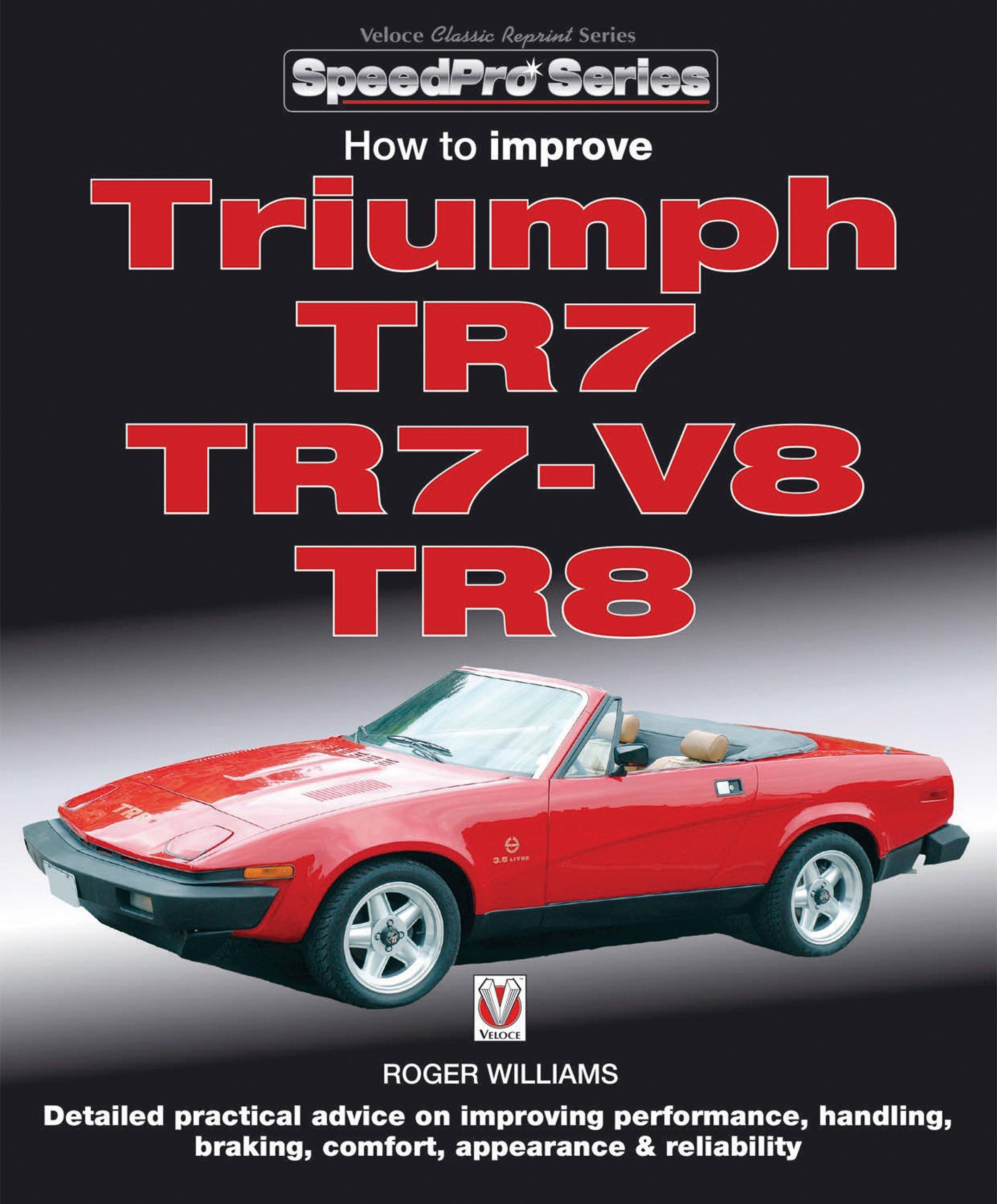 Vorderes Coverbild How to Improve Triumph Tr7, Tr7-V8 & Tr8