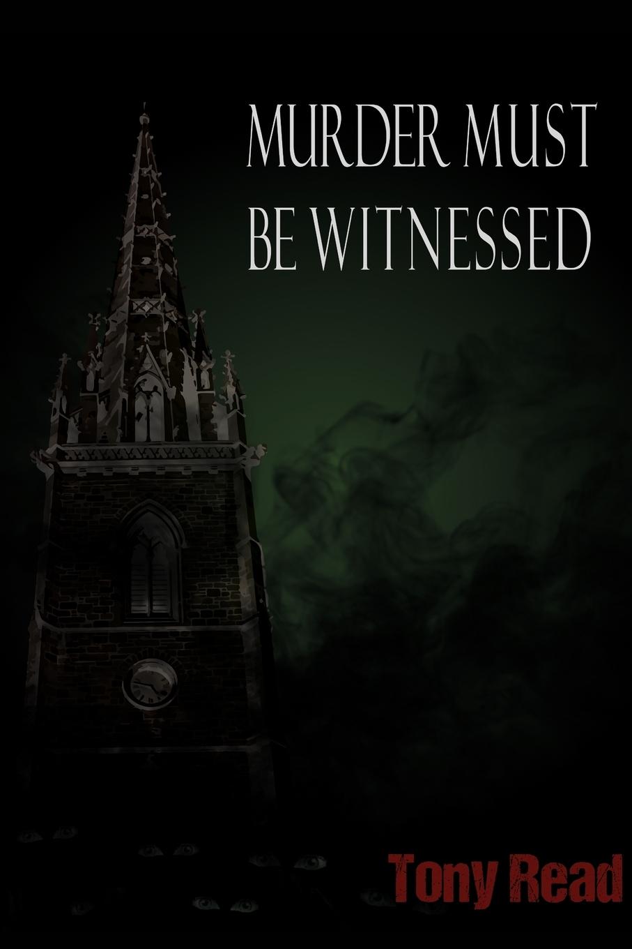 Vorderes Coverbild Murder Must Be Witnessed