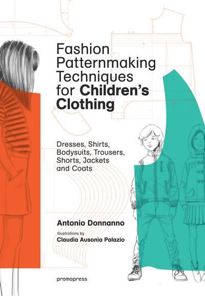 Vorderes Coverbild Fashion Patternmaking Techniques For Children's Clothes