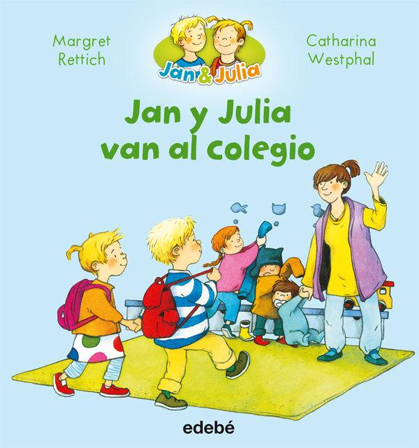 Vorderes Coverbild SPA-JAN Y JULIA VAN AL COLEGIO