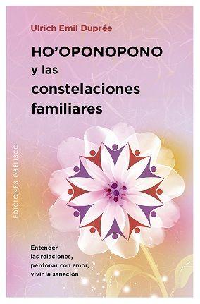 Vorderes Coverbild Ho'oponopono y las constelaciones familiares